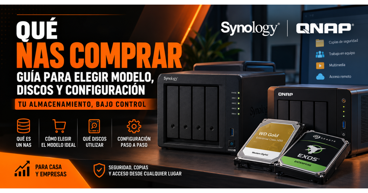 Qué NAS comprar: guía para elegir modelo, discos y configuración